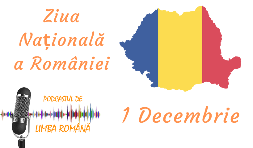 1 Decembrie - Ziua Naționalaă a României